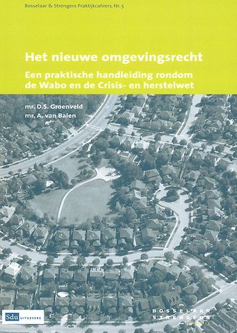 Het nieuwe omgevingsrecht