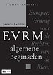 Europees Verdrag voor de Rechten van de Mens, Algemene Beginselen, Studenteneditie. Europees Verdrag voor de Rechten van de Mens, Algemene Beginselen, Studenteneditie.