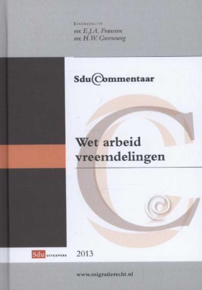 Sdu Commentaar Wet arbeid vreemdelingen 2013