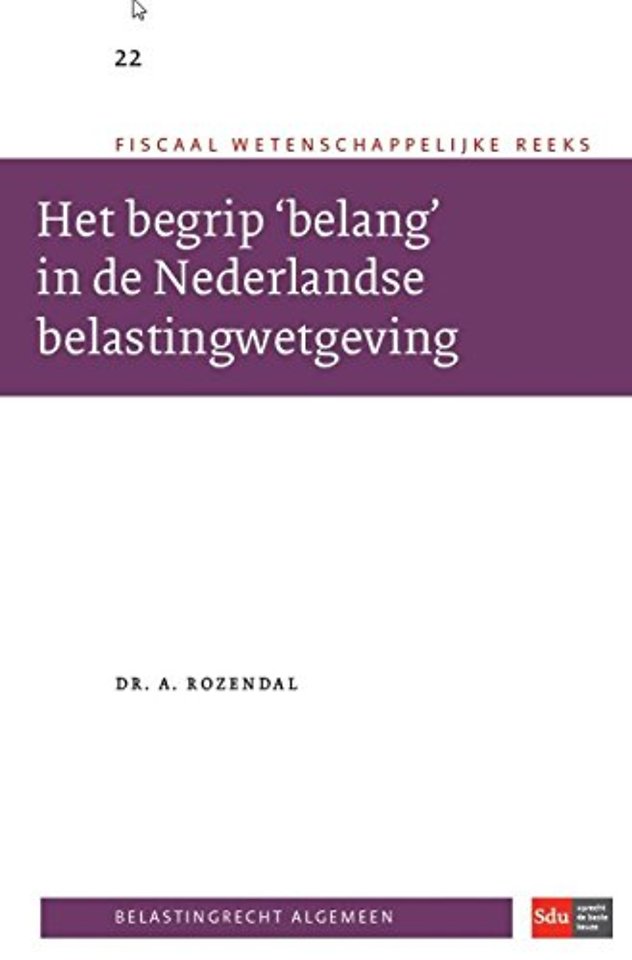 Het begrip 'belang' in de Nederlandse belastingwetgeving