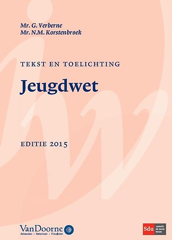 Tekst en toelichting Jeugdwet 2015