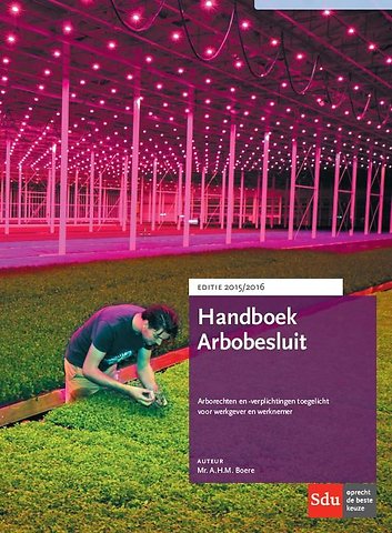 Handboek Arbobesluit 2015-2016
