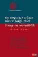 Op weg naar 10 jaar nieuw zorgstelsel. Terug- en vooruitblik