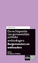 De rechtspositie van gemeentelijke politieke ambtsdragers 2016