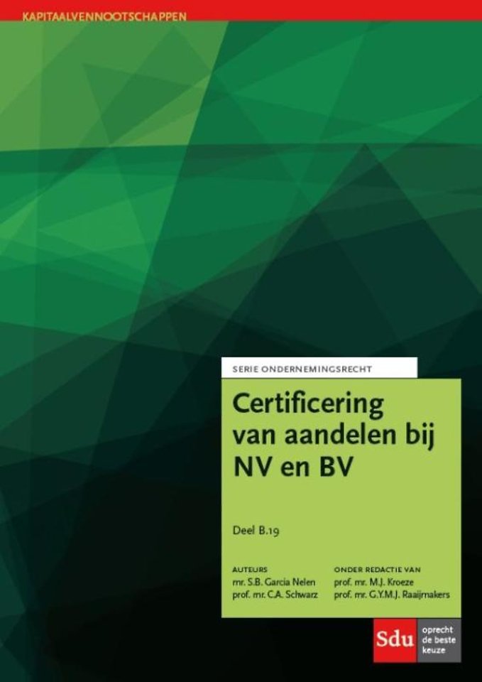 Certificering van aandelen bij NV en BV
