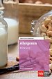 Praktijkgids Allergenen editie 2017 Praktijkgids Allergenen editie 2017