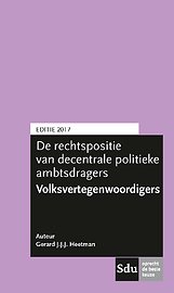 De rechtspositie van decentrale politieke ambtsdragers - Volksvertegenwoordigers