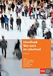 Handboek Wet werk en zekerheid Handboek Wet werk en zekerheid