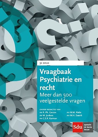 Vraagbaak Psychiatrie en recht