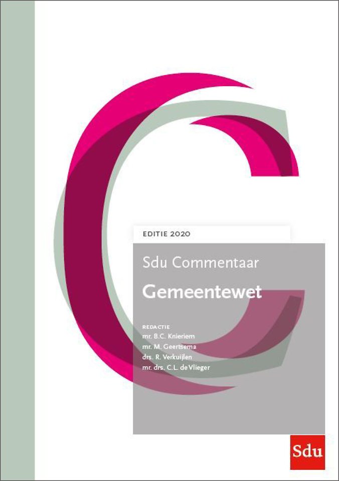 Sdu Commentaar Gemeentewet. Editie 2020 Sdu Commentaar Gemeentewet. Editie 2020