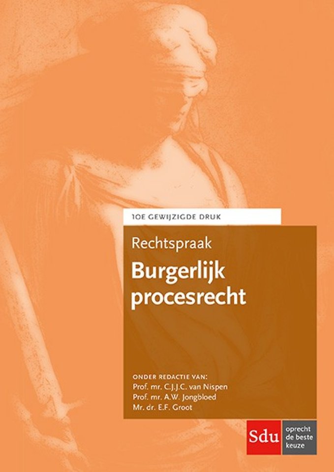 Rechtspraak Burgerlijk procesrecht Rechtspraak Burgerlijk procesrecht