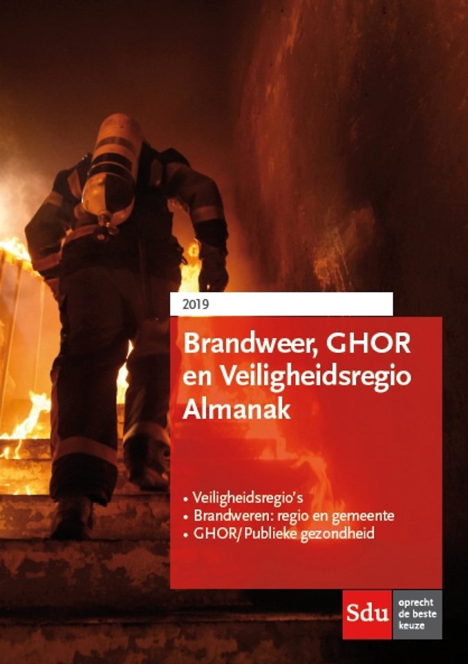 Brandweer-, GHOR- en Veiligheidsregio Almanak 2019