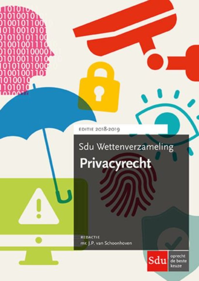 Sdu Wettenverzameling Privacyrecht - Editie 2018-2019