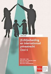 (Echt)scheiding en internationaal privaatrecht 2018