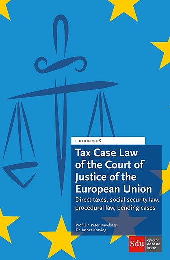 Tax Case Law of the Court of Justice of the European Union - 2018