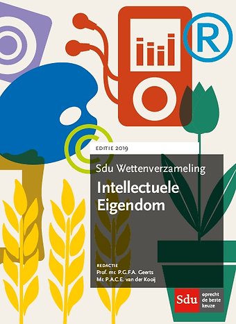 Sdu Wettenverzameling Intellectuele Eigendom 2019