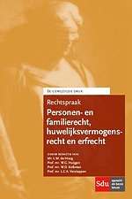 Rechtspraak Personen- en familierecht, huwelijksvermogensrecht en erfrecht
