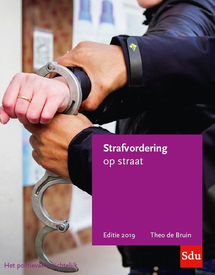 Strafvordering op straat - Editie 2019