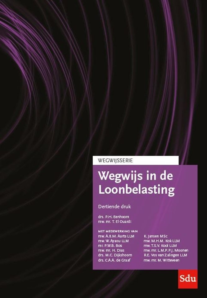 Wegwijs In De Loonbelasting Editie 19 Door P H Eenhoorn Managementboek Nl