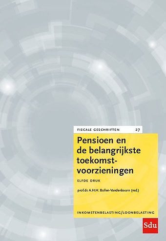 Pensioen en de belangrijkste toekomstvoorzieningen