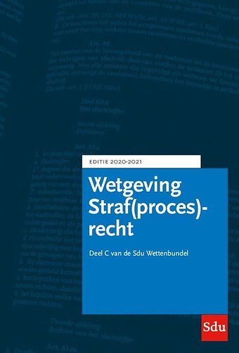 Wetgeving Straf(proces)recht - Editie 2020-2021