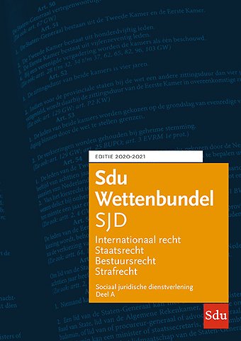 Sdu Wettenbundel Sociaal Juridische Dienstverlening (SJD) 2020-2021