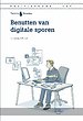 Benutten van digitale sporen Benutten van digitale sporen
