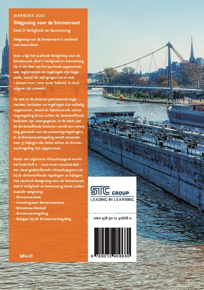 Wetgeving voor de binnenvaart - Deel II: Veiligheid en bemanning - Jaarboek 2021