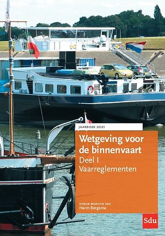 Wetgeving voor de Binnenvaart Deel I - Jaarboek 2021