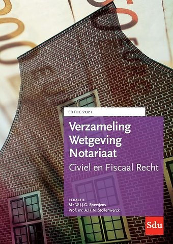 Verzameling Wetgeving Notariaat 2021