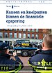 Kansen en knelpunten binnen de financiële opsporing