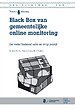 Black Box van gemeentelijke online monitoring Black Box van gemeentelijke online monitoring