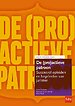 De (pro)actieve patroon De (pro)actieve patroon