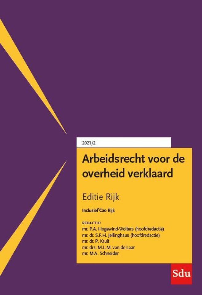 Arbeidsrecht voor de overheid verklaard - Editie Rijk 2021/2