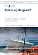 Zuiver op de graat? Zuiver op de graat?