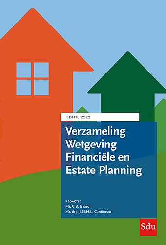 Verzameling Wetgeving Financiële en Estate Planning 2022
