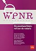 De poortwachtersrol van de notaris en derden