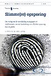 Slimme(re) opsporing Slimme(re) opsporing