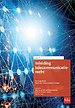 Inleiding Telecommunicatierecht. Editie 2022