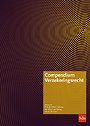 Compendium Verzekeringsrecht Editie 2024 Compendium Verzekeringsrecht Editie 2024