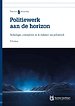 Politiewerk aan de horizon Politiewerk aan de horizon