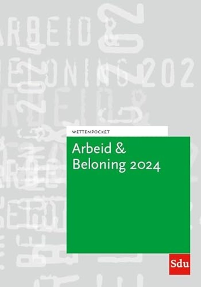 Wettenpocket Arbeid & Beloning 2024