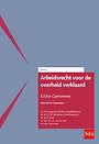Arbeidsrecht voor de overheid verklaard - Editie Gemeente 2024/1 Arbeidsrecht voor de overheid verklaard - Editie Gemeente 2024/1