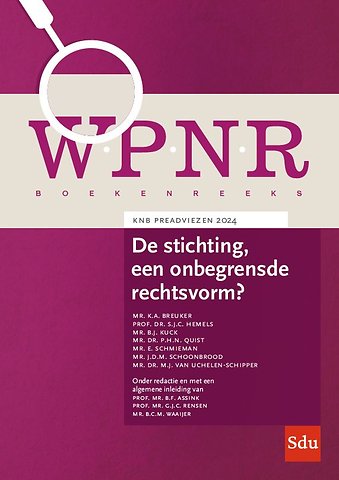 De stichting, een onbegrensde rechtsvorm?