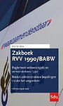 Zakboek RVV 1990/BABW - Editie 2024 Zakboek RVV 1990/BABW - Editie 2024