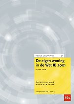 De eigen woning in de Wet IB 2001. Editie 2024