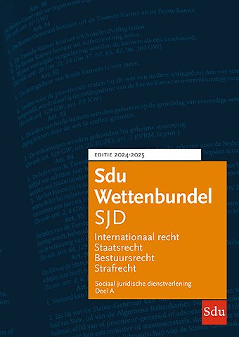 Sdu Wettenbundel Sociaal Juridische Dienstverlening (SJD) 2024-2025