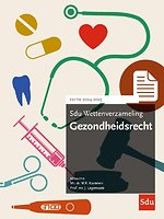 Sdu Wettenverzameling Gezondheidsrecht - Editie 2024-2025