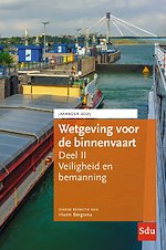 Wetgeving voor de binnenvaart - Deel II: Veiligheid en bemanning - Jaarboek 2025
