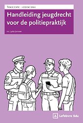 Handleiding Jeugdrecht voor de politiepraktijk